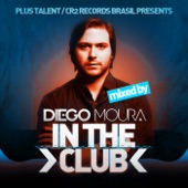 In the Club (Mixed by Diego Moura) artwork