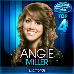 Diamonds (American Idol Performance) - Single - Angie Miller