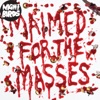 Maimed For the Masses - EP