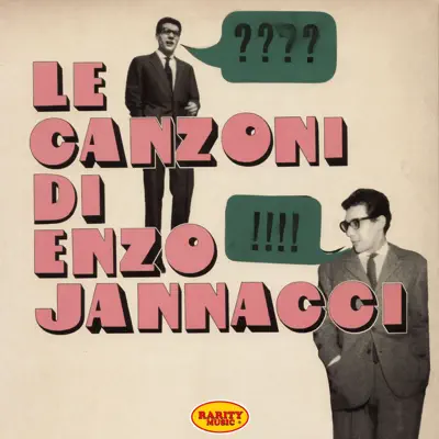 Le canzoni di Enzo Jannacci, 1961-1962 - Enzo Jannacci