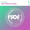 Way Finding Around - Single album lyrics, reviews, download