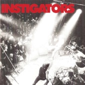 instigators - In One Ear...