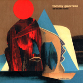 No Mans Land (Deluxe Version) - Tommy Guerrero