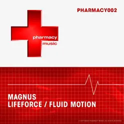 Lifeforce / Fluid Motion - Single - Magnus Lifeforce / Fluid Motion - Single - Magnus