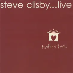 Live - Temple of Love by Steve Clisby album reviews, ratings, credits