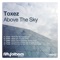 Toxez - Above the Sky - Toxez lyrics