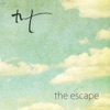 The Escape, 2013