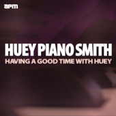 Huey 'Piano' Smith - Free, Single and Disengaged