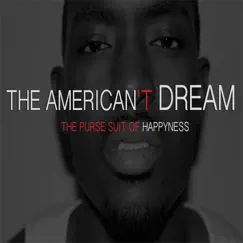 American't Dream: The Purse Suit of Happyness (Acapella) - Single by Suli Breaks album reviews, ratings, credits