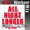 All Night Longer - DJ DMX lyrics