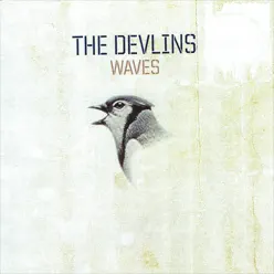 Waves - The Devlins