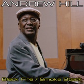 Andrew Hill: Black Fire/Smoke Stack artwork