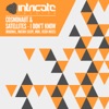 Cosmonaut & Satellites - I Don't Know (Ksen Remix)