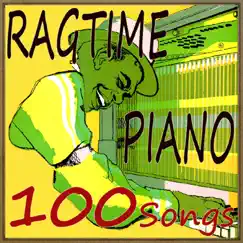 Ragtime Piano, 100 Songs by Various Artists album reviews, ratings, credits