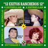 4 Estrellas 12 Exitos Ranchero