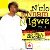 N'ulo Nnam Nigwe - Vol 4 (with Agape Love Band Int'l) artwork