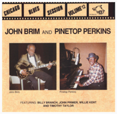 Chicago Blues Session, Vol. 12 - John Brim & Pinetop Perkins