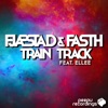 Train Track (feat. Ellee) - EP