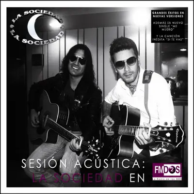 Sesion Acustica - La Sociedad en FM Dos - La Sociedad