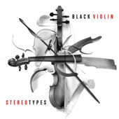 Black Violin - Send Me a Sign (feat. Melanie Fiona & Black Thought)