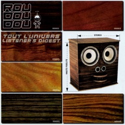 Roudoudou - Peace and Tranquility To Earth