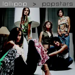 Popstars - Lollipop