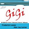 Gigi (Original Cast Sound Track Album), 2013