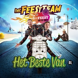 Feestteam - Even Aan Mijn Moeder Vragen