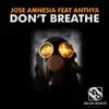 Stream & download Don't Breathe (feat. Anthya)