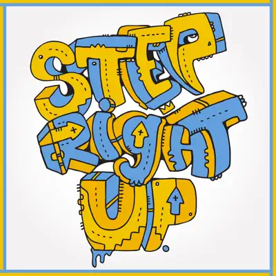 Step Right Up - Single - Radical Something