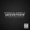 Weekender (Remotion Remix) song lyrics