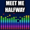 Meet Me Halfway - Single, 2013
