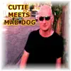 Cutie Meets Mad Dog - Fate album lyrics, reviews, download