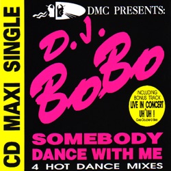 DJ Bobo - Somebody Dance With Me
