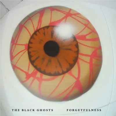 Forgetfulness - EP - The Black Ghosts