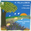 Villa-Lobos: 12 Etudes & 5 Preludes