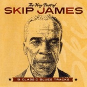 Skip James - I'm So Glad