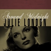 Julie London - In The Wee Small Hours Of The Morning