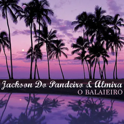 O Balaieiro - Single - Jackson do Pandeiro