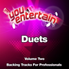 Duets - Professional Backing Tracks, Vol. 2 - You Entertain
