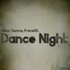 Stream & download Dance Night - Single