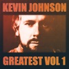 Greatest Vol.1 - Kevin Johnson, 2014