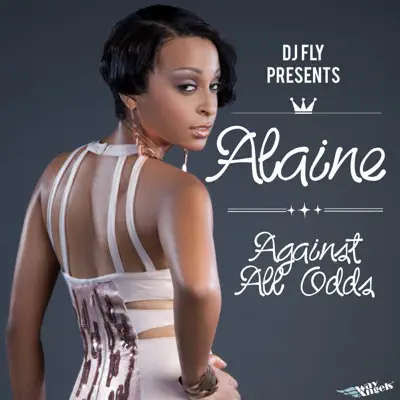 Against All Odds - Single - Alaine