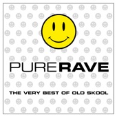 Pure Rave - The Very Best of Old Skool artwork