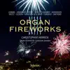 Organ Fireworks, Vol. 13 album lyrics, reviews, download