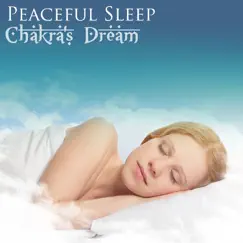 Peaceful Sleep by Chakra's Dream album reviews, ratings, credits