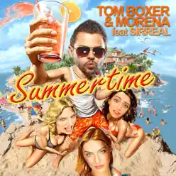 Summertime (feat. SirReal) - Single - Tom Boxer Summertime (feat. SirReal) - Single - Tom Boxer