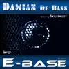 Stream & download E-Base (Clubmix) [feat. Skillshuut] - Single