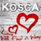 Love Will Find a Way (Radio Mix) - Kosca lyrics