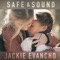 Safe & Sound - Jackie Evancho lyrics